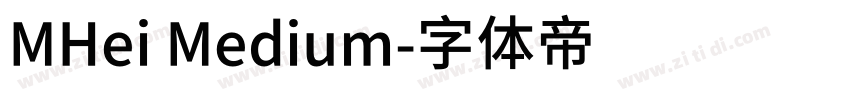 MHei Medium字体转换